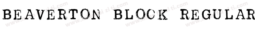 Beaverton Block Regular字体转换